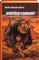 RURALIDAD O BARBARIE